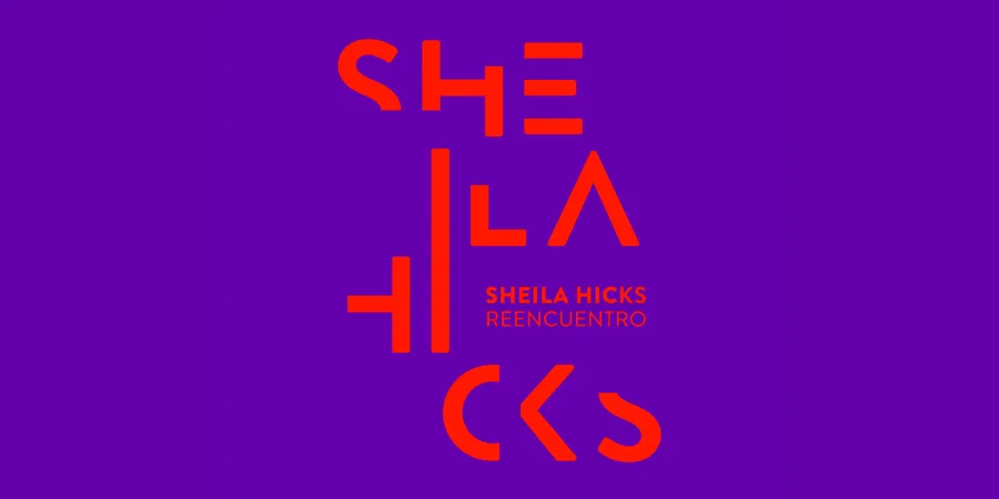Sheila Hicks. Reencuentro
