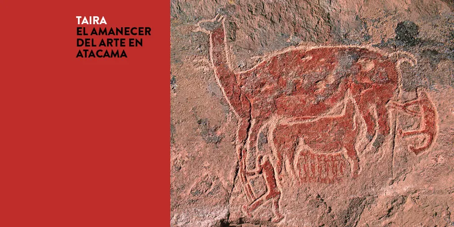 Taira, el amanecer del arte en Atacama