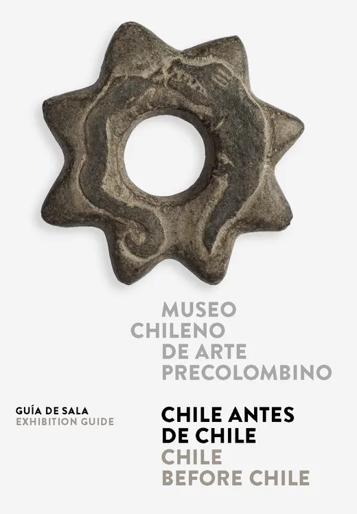 Chile antes de Chile. Guía de sala