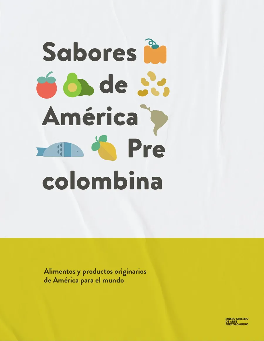 Sabores de América Precolombina