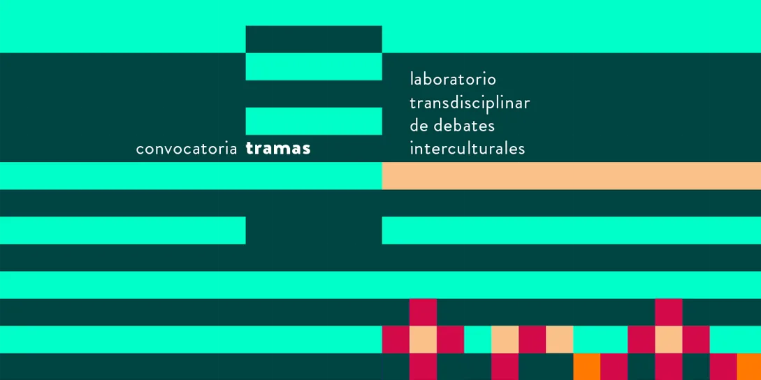 Convocatoria Tramas — Laboratorio Transdisciplinar de Debates Interculturales